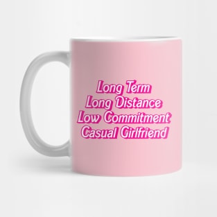 Long Term Casual Girlfriend Hot Pink Barbiecore Slogan Mug